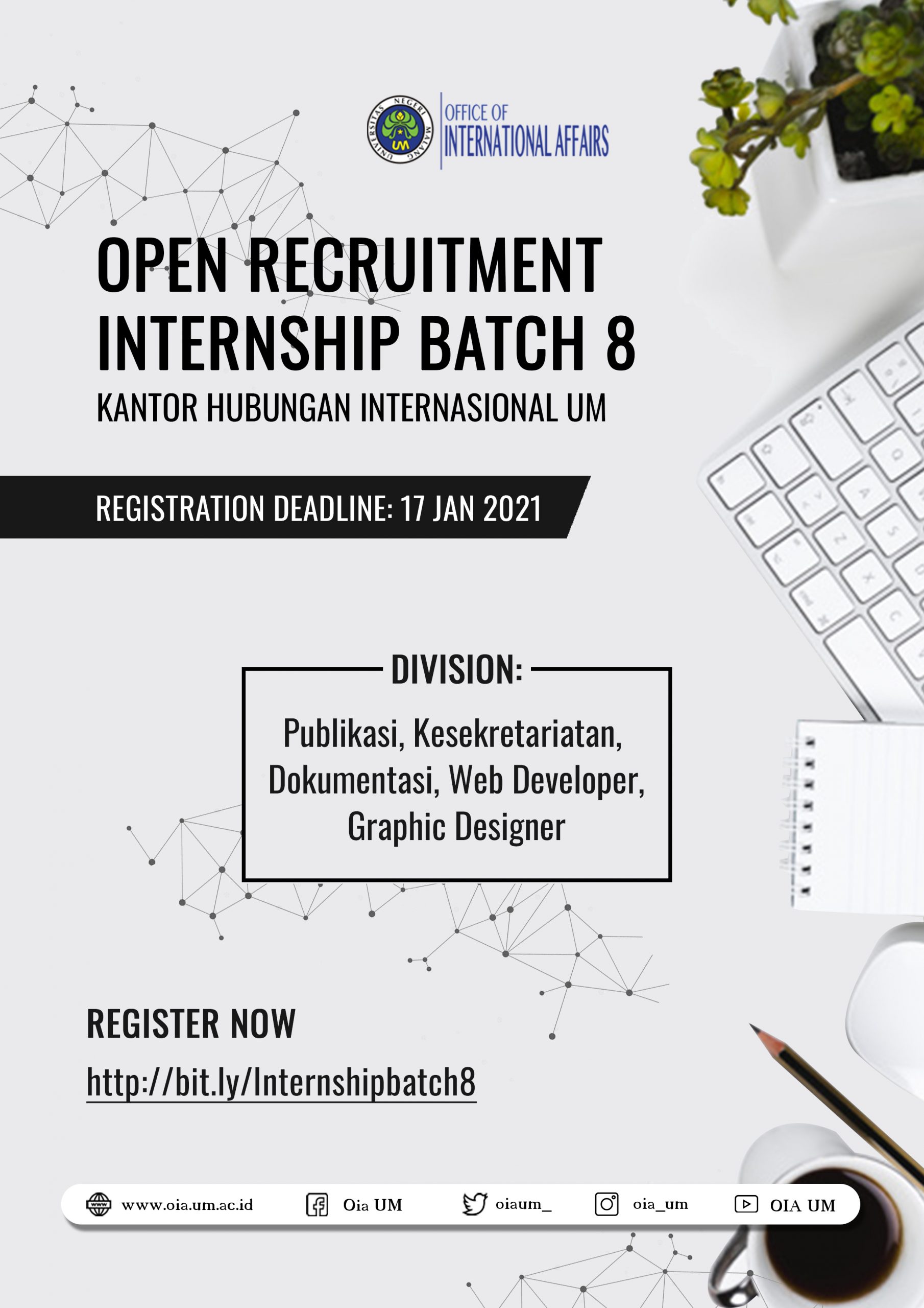 Open Recruitment: Internship OIA UM Batch-VIII