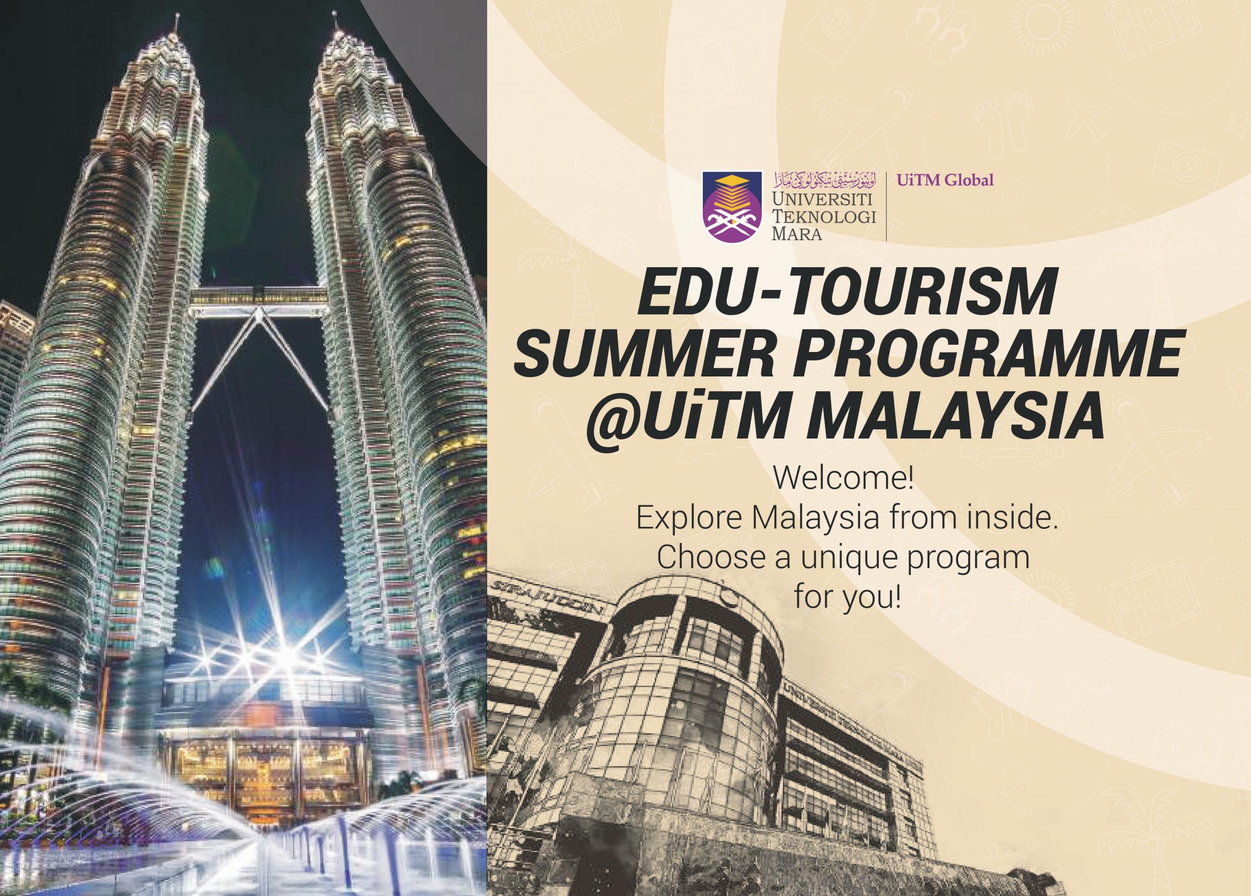 EDU-TOURISM SUMMER PROGRAMME @UiTM MALAYSIA