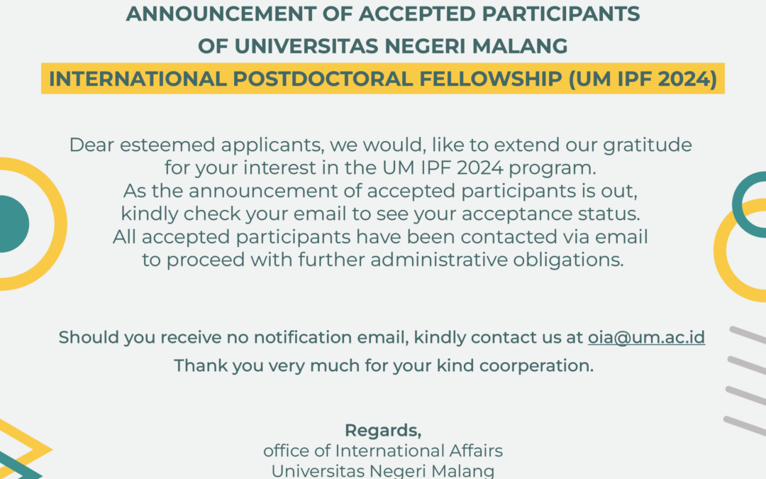 Announcement of Accepted Participants of UM IPF 2024 Office of