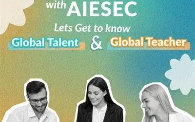 AIESEC International Internship Opportunities: Global Talent & Global Teacher 2026